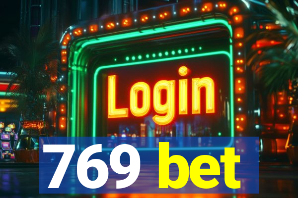 769 bet